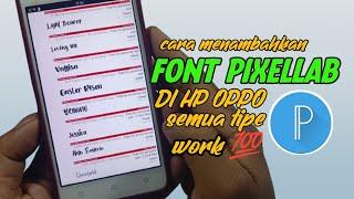 Cara Menambahkan Font pixellab Di Hp Oppo 2024