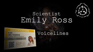 Scientist Emily Ross  All Voicelines  SCP - Containment Breach v1.3.11