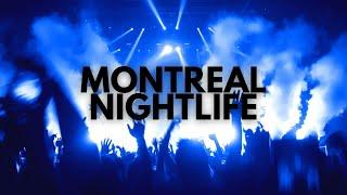 A Taste of Montreals World Famous Nightlife