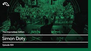 The Anjunadeep Edition 504 with Simon Doty