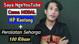 Perlengkapan Murah Berkualitas Untuk YouTuber Pemula  YOUTUBER MODAL HP