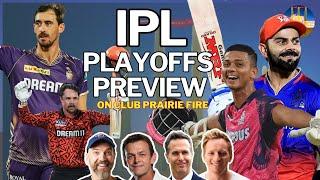 IPL Playoffs Preview from the Club Prairie Fire Experts