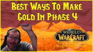 Season of Discovery Best Ways To Make Gold In Phase 4