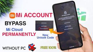 MI Account Remove Permanent  New  Unlock Code Free  Solve *Activate This Device* Mi Account