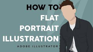 HOW TO EASY FLAT PORTRAIT ILLUSTRATION ADOBE ILLUSTRATOR