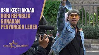 Usai Kecelakaaan Ruri Repvblik Gunakan Penyangga Leher  Halo Selebriti