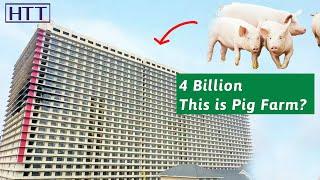 4 billion to build a 26 story building to raise pigs China’s profitable high tech farm
