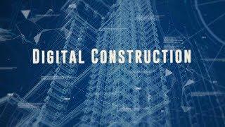 Digital Construction Uses and Applications