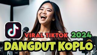 TIKTOK LIVE DANGDUT KOPLO TERBARU LAGU VERSI KOPLO LAGU DANGDUT 2024 KOPLO