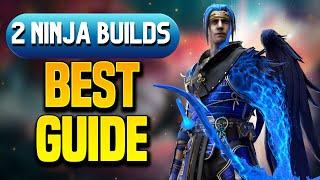 NINJA TWO MOST EFFECTIVE BUILDS for END GAME