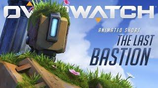 Overwatch Animated Short  The Last Bastion