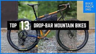 Our Top 13 Drop-Bar Mountain Bikes Part 2 of 2