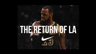 LEBRON JAMES The Return of LA ᴴᴰ