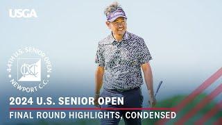 2024 U.S. Senior Open Highlights Final Round Condensed