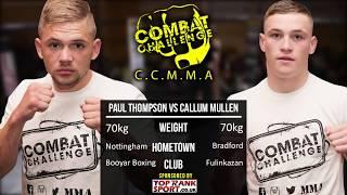 Combat Challenge Bradford 19 Callum Mullen vs Paul Thompson