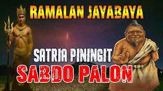 Ramalan Jayabaya Satria Piningit Dan Sabdo Palon @mliwisireng