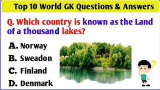 Top 10 World GK Questions & Answers  GK Quiz  Gk Questions For All Competitive Exams 
