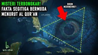 SEGITIGA BERMUDA MENURUT AL QURAN Fakta dari Misteri Segitiga Bermuda akhirnya Terbongkar