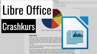 LibreOffice Writer Crashkurs für Anfänger - So startest Du mit Text-Dokumenten durch