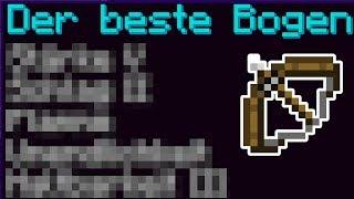 Der beste Bogen in Minecraft  Minecraft Bogen Verzauberungen