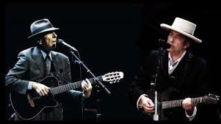 Leonard Cohen Bob Dylan chasing the wind...