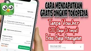 CARA MENDAPATKAN GRATIS ONGKIR RP. 0 DI TOKOPEDIA TANPA VOUCHER