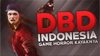 DBD Indonesia - Game Horror Kayaknya
