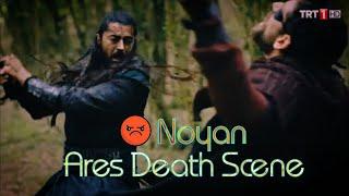 Ares Death SceneNoyan Ertugrul Ghazi