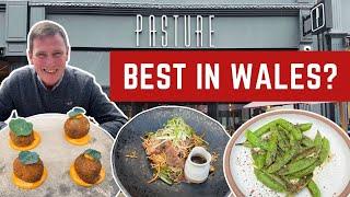 Reviewing PASTURE - The BEST RESTAURANT in WALES