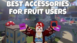 BEST ACCESSORIES FOR FRUIT USERS IN BLOX FRUIT