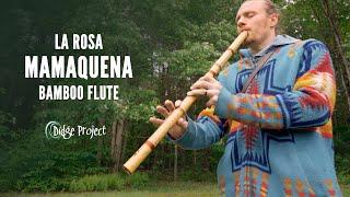 Mamaquena Bamboo Flute by La Rosa