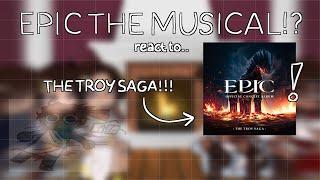 EPIC the Musical react  Pt 1 The Troy Saga  Itz_Ashh-0