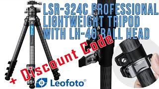 Leofoto Carbon Fibre LSR-324C Tripod Review  Lightweight & Professional