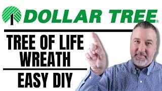 Tree of Life Wreath - Dollar Tree - Easy DIY