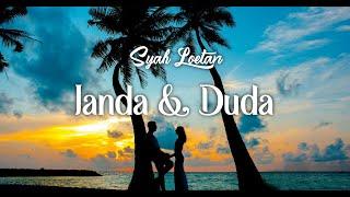 Syah Loetan ft. Junaida - Janda & Duda Official Lyric Video  Lagu Melayu