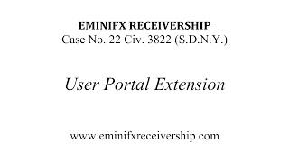 EminiFX Receiver Announces Extension of User Portal Submission Deadline to February 26 2024