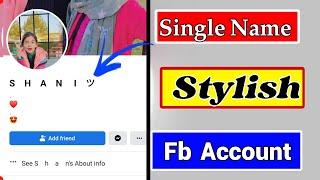 How to make stylish single  name on fb  Facebook par single name kaise likhe  Smile name on fb