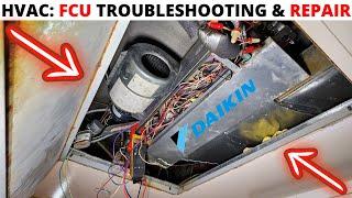 HVAC FCU Not Heating Fan Coil Unit Troubleshooting & Repair Fan Coil Unit Not HeatingCooling