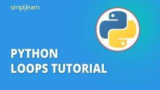 Python Loops Tutorial  Loops In Python  For Loop While Loop and Nested Loop  Simplilearn