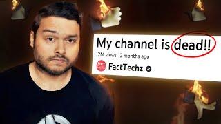 Why Fact Techz LOST His ENTIRE Audience? -92% Loss In Viewership