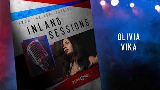 Inland Sessions Olivia Vika