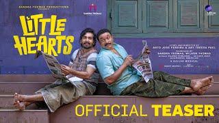 Little Hearts - Official Teaser  Shane Nigam Mahima Nambiar  Kailas  Anto Jose Pereira & Aby