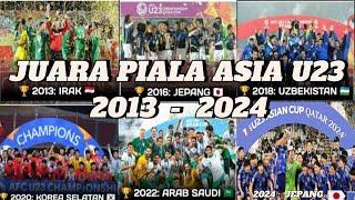 JUARA piala ASIA U23 DARI AWAL SAMPAI 2024