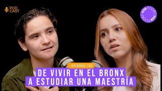 Vos podés el podcast EP102 DE VIVIR EN EL BRONX A ESTUDIAR UNA MAESTRÍA CON MANNY MAYORGA