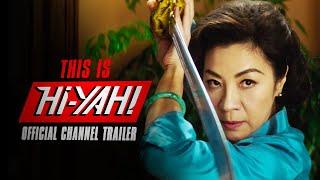 Hi-YAH  Official Channel Trailer 2022  Stream Martial Arts & Asian Action Movies on Hi-YAH