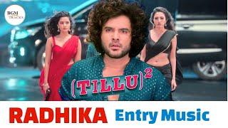 Tillu 2 Tillu Square BGMs - Radhika Entry Song  Tillu Square Background Music