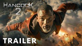 Hancock 2 2025 - Teaser Trailer  Will Smith