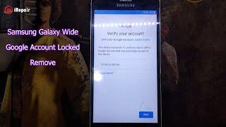 Samsung Galaxy Wide FRP BypassSamsung Google Account Unlock