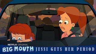 JESSI GETS HER PERIOD FOR THE FIRST TIME  BIG MOUTH