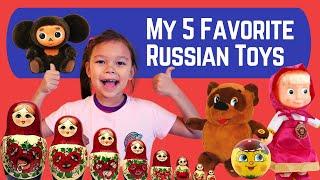 My favorite Russian Toys  Popular kids toys in Russia